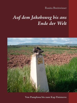 cover image of Auf dem Jakobsweg bis ans Ende der Welt